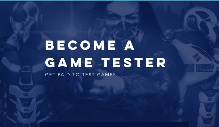 BECOME A  GAME TESTER