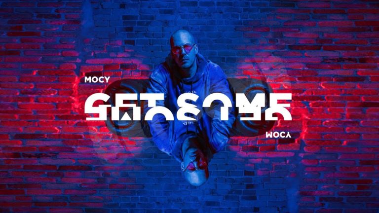 Mocy – Get Some