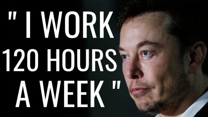 I work 120 hour