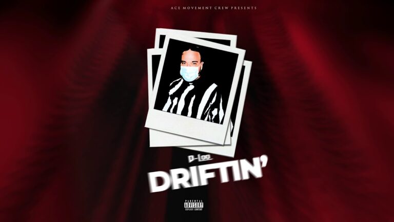Empowering Listeners with ‘Driftin’ (Official Audio)’ by D-Loo