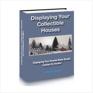 Display Tips For Your Collectible Houses.
