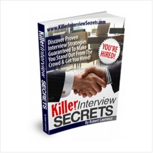 Killer Interview Secrets