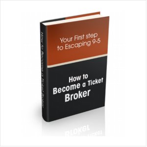 How To Become A Ticket Broker