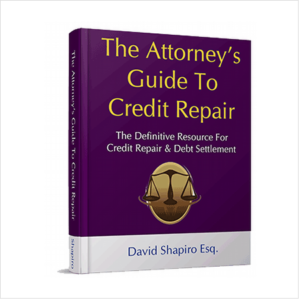 The Attorney's Guide To Credit Repair
