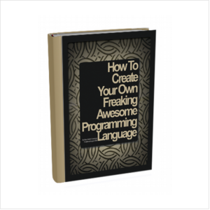 Create Your Own Programming Language
