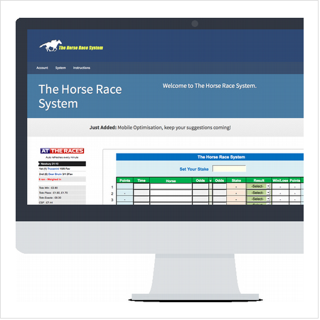 The Horse Race System